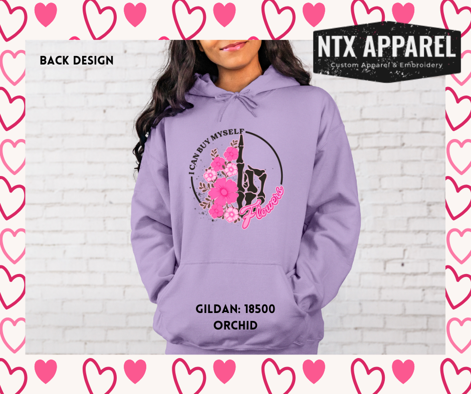I Can Buy Myself Flowers-Hoodie