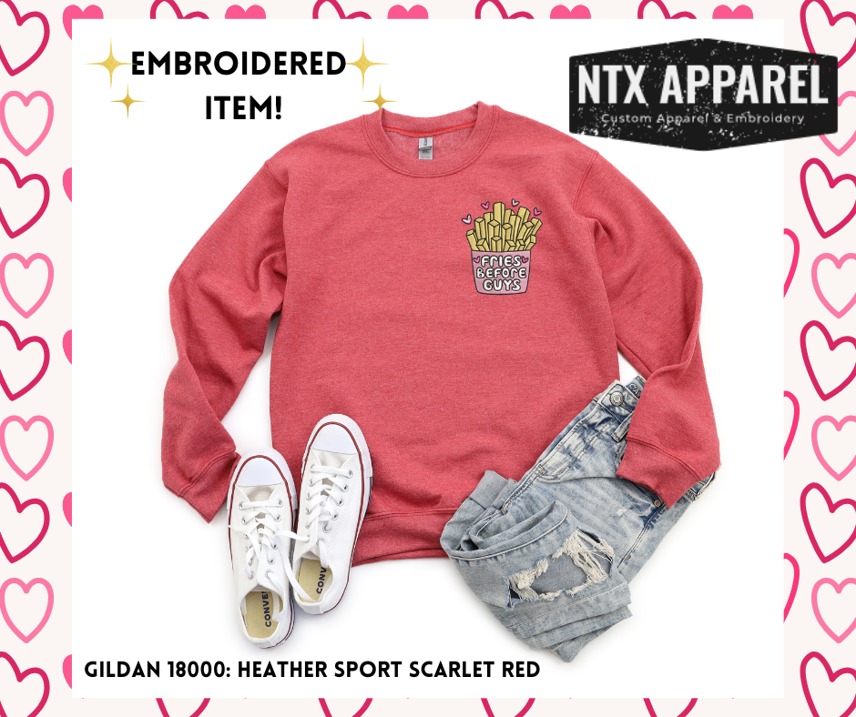 Fries Before Guys Embroidered Crewneck Sweatshirt