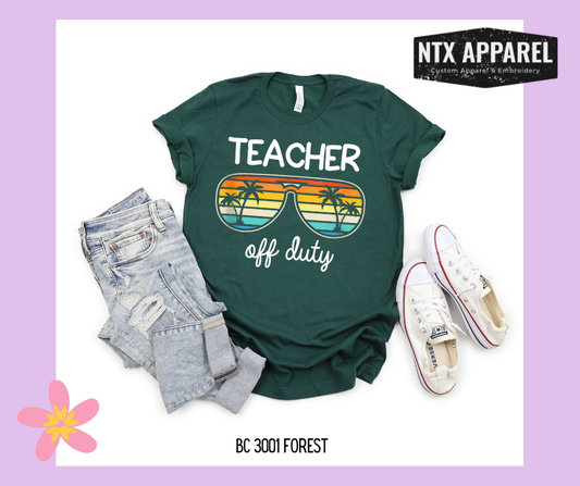 Teacher Off Duty (Beach)- T-Shirt