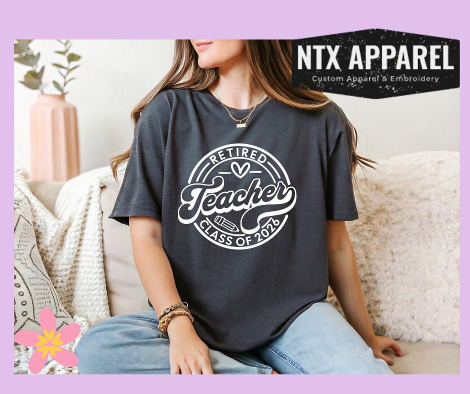 Retired Teacher 2026 T-Shirt