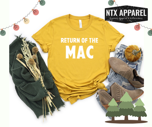 Return of the MAC T-Shirt