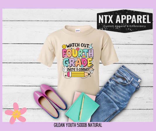 Watch Out 4th Grade Youth T-Shirt