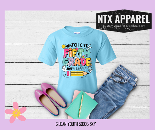 Watch Out 5th Grade Youth T-Shirt
