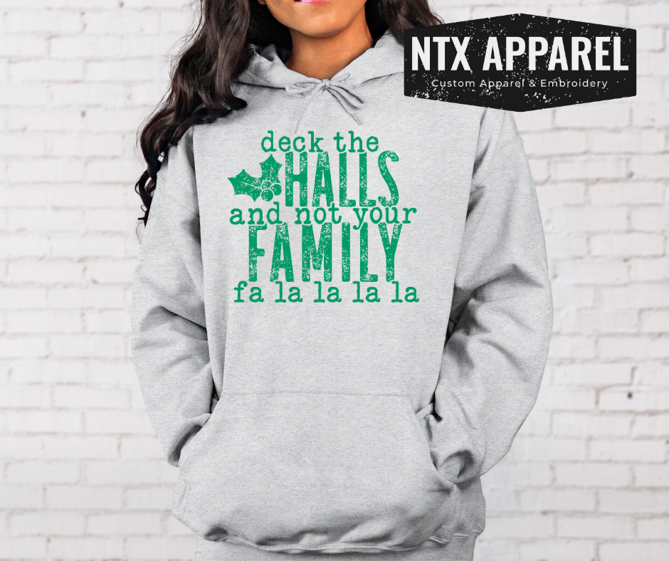 Deck the Halls (Green Ink) Hoodie