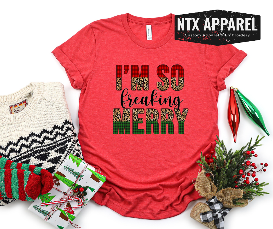 I'm So Freakin' Merry T-Shirt